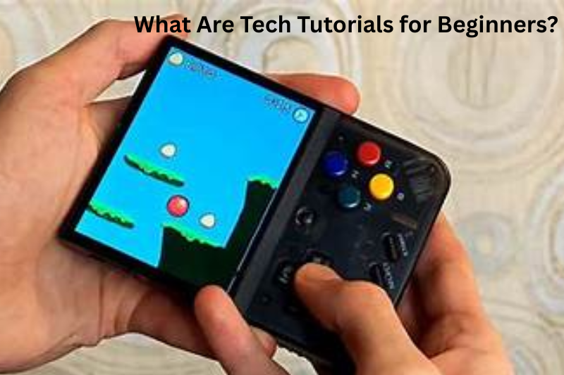 What Are Tech Tutorials for Beginners