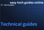easy tech guides online