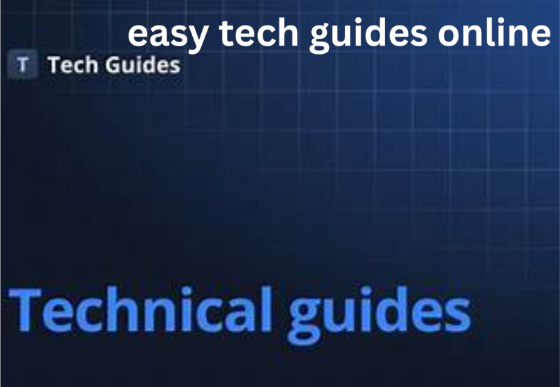 easy tech guides online