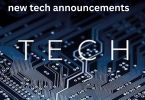new tech announcements