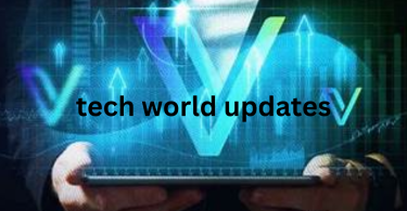 tech world updates